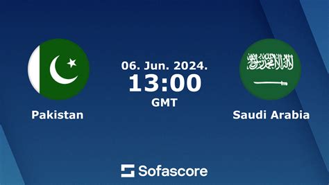 pakistan vs saudi arabia live score